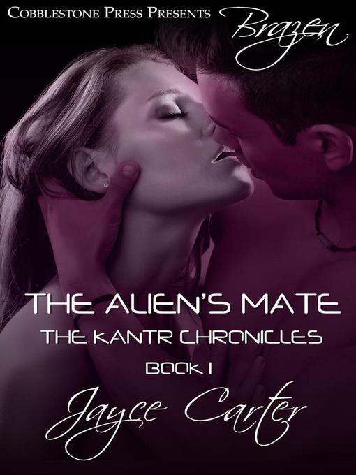 Title details for The Alien's Mate by Jayce Carter - Available